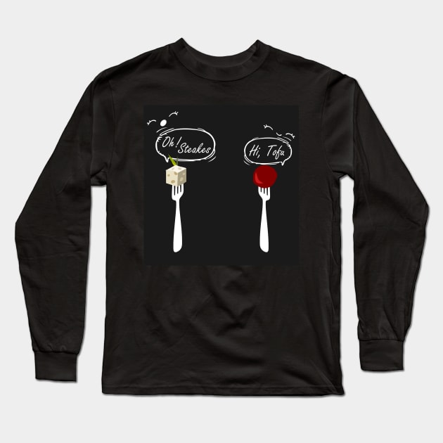 Oh !! Steakes... Long Sleeve T-Shirt by Mitalie